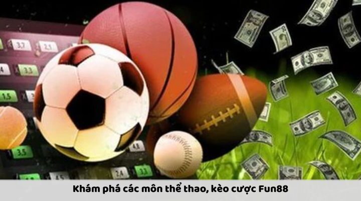 ca-cuoc-the-thao-fun88